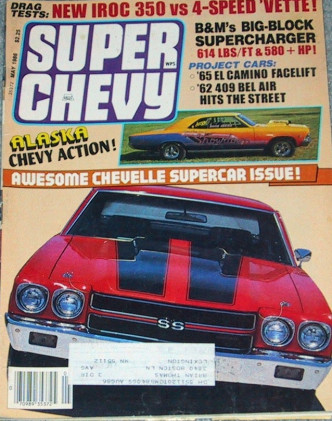 SUPER CHEVY 1986 MAY - CHEVELLE SPECIAL, IROC vs VETTE
